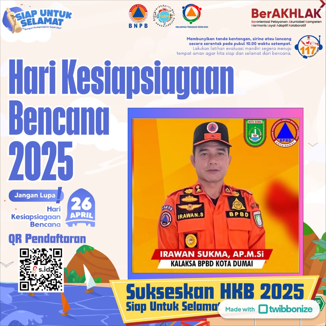 Peringatan Hari Kesiapsiagaan Bencana Tahun 2025